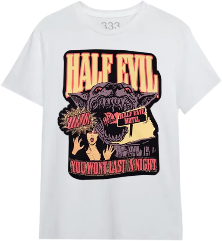 Half Evil 333 Motel Size Large It Won’t Last a Night T-Shirt $60