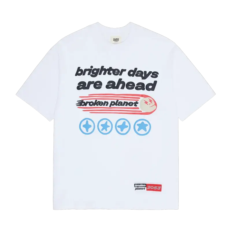 Broken Planet Brighter Days Are Ahead T-shirt $100